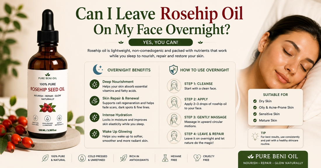How To Use Rosehip Oil On Face Overnight